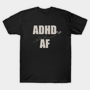 ADHD AF WITH FLYING SQUIRREL (Beige Gray Version) T-Shirt